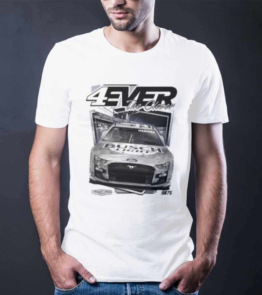 4Ever The Closer Kevin Harvick Busch Light Stewart-Haas Racing #4 75 T-Shirt