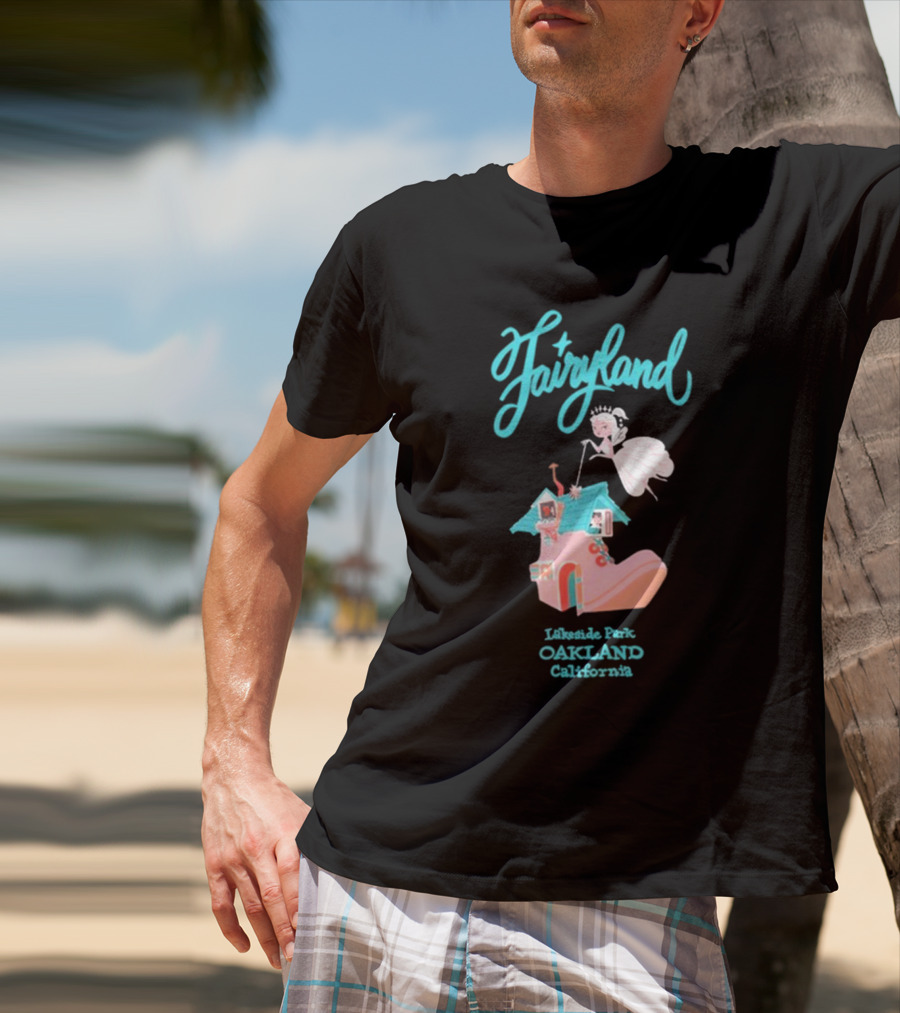 Fairyland Lakeside Park Oakland California Oaklandish Merch Fairy T-Shirt