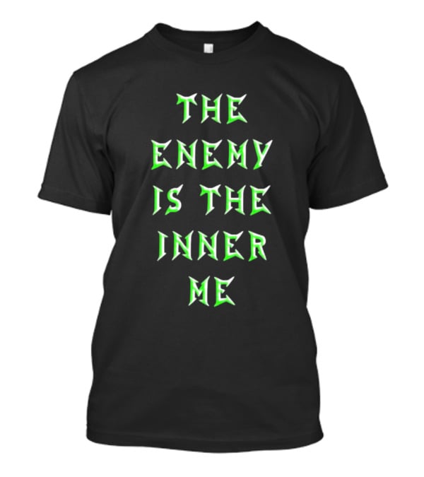 The Enemy Is The Inner Me While She Sleeps T-Shirt