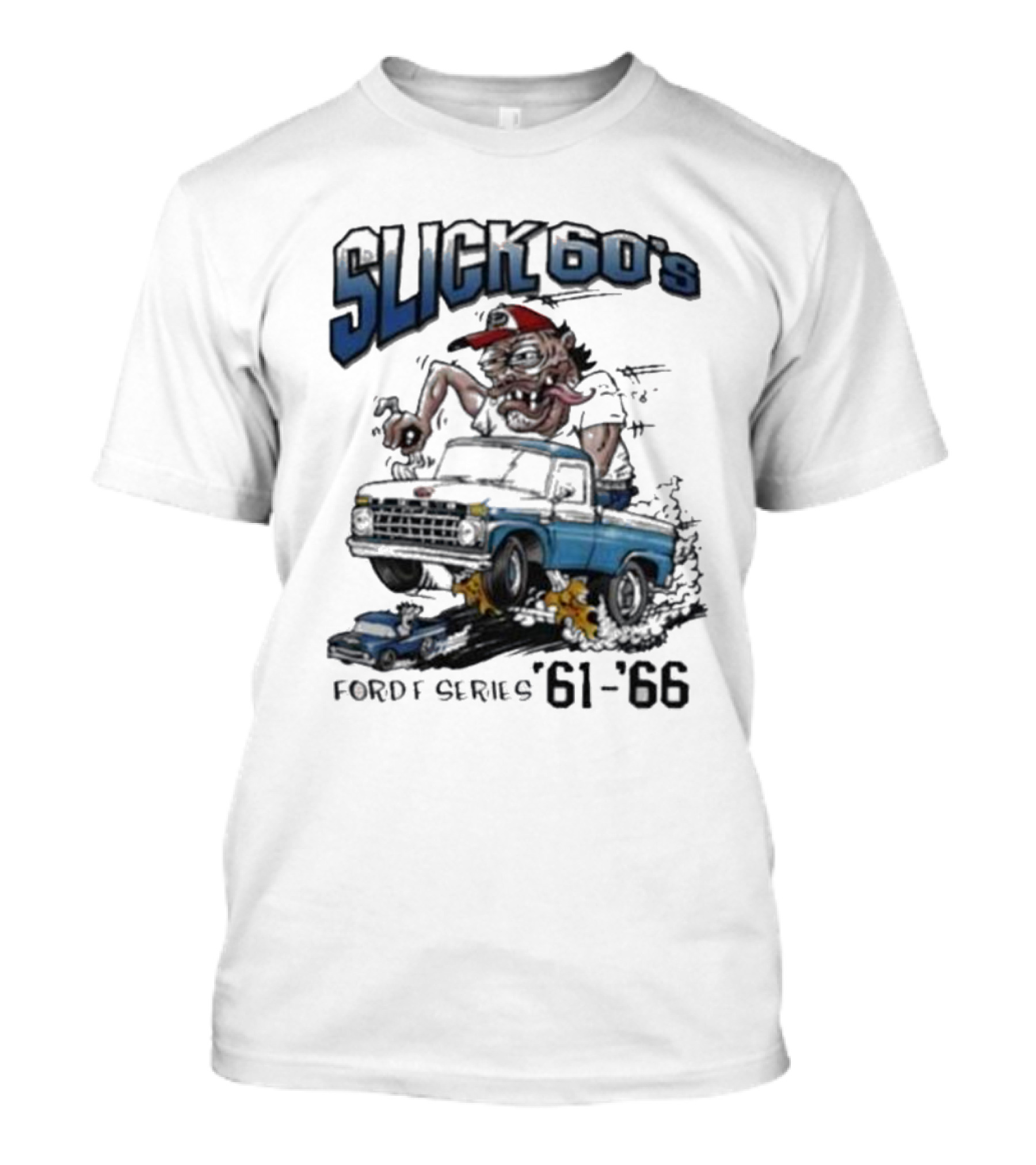 Slick 60'S Ford Series 61-66 Vintage Design Car Cartoon T-Shirt