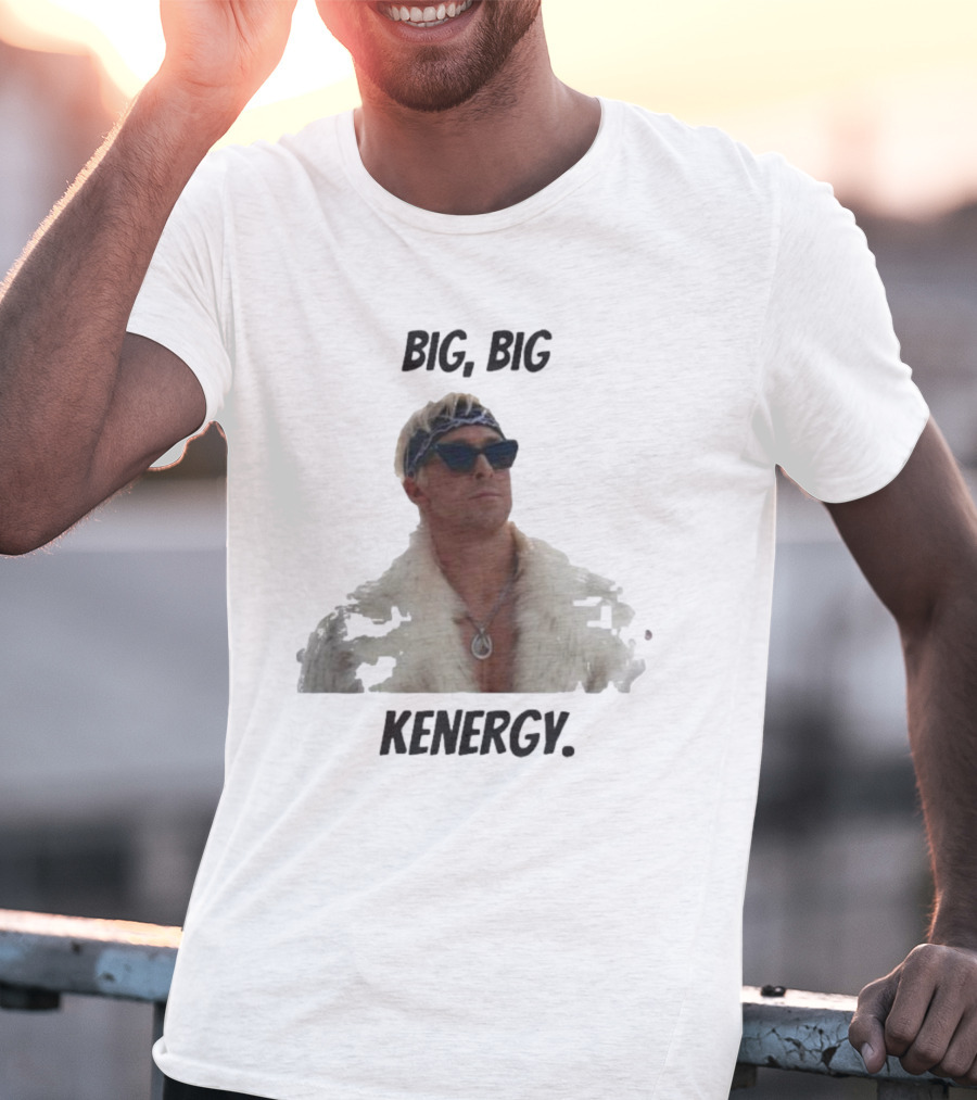 Big Big Kenergy Barbie Movie Ryan Gosling Ken Fur Coat Sunglasses T-Shirt