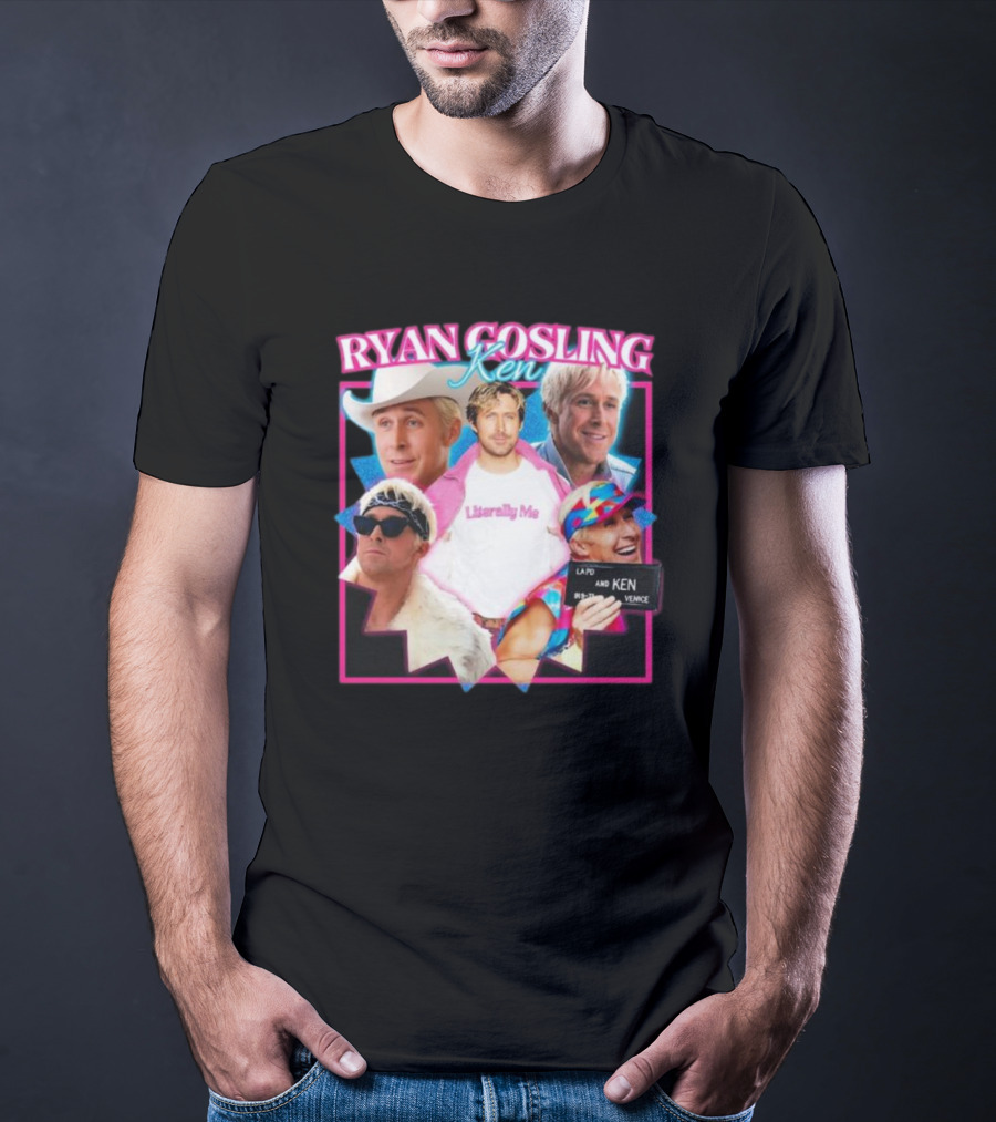 Ryan Gosling Ken Literally Me Ken Barbie Movie LAPD Ken Venice T-Shirt