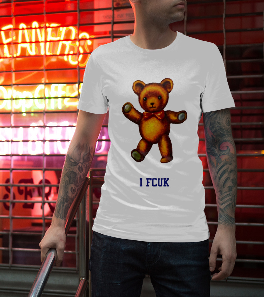 I FCUK Teddy Bear T-Shirt