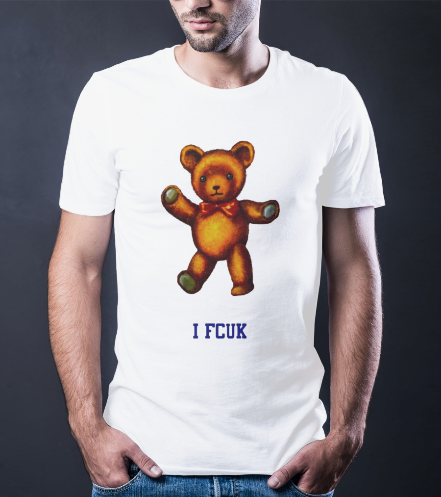 I FCUK Teddy Bear T-Shirt