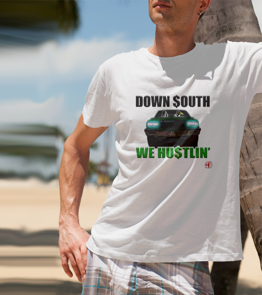 DOWN $OUTH WE HU$TLIN' Riding Classic Car T-Shirt