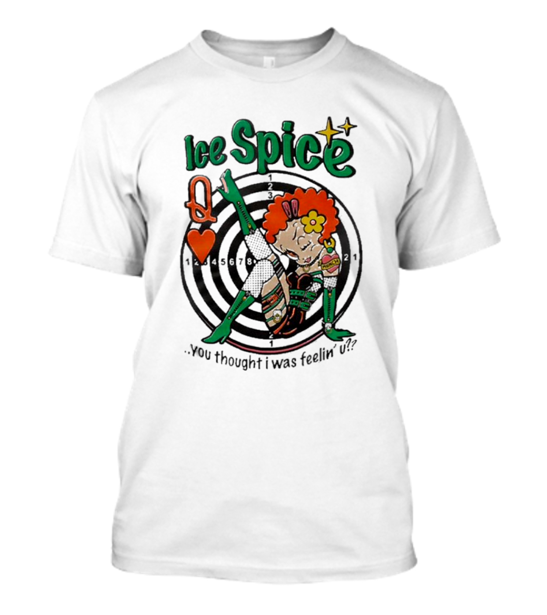 Ice Spice Queen Of Hearts You Thought I Was Feeling U? T-Shirt