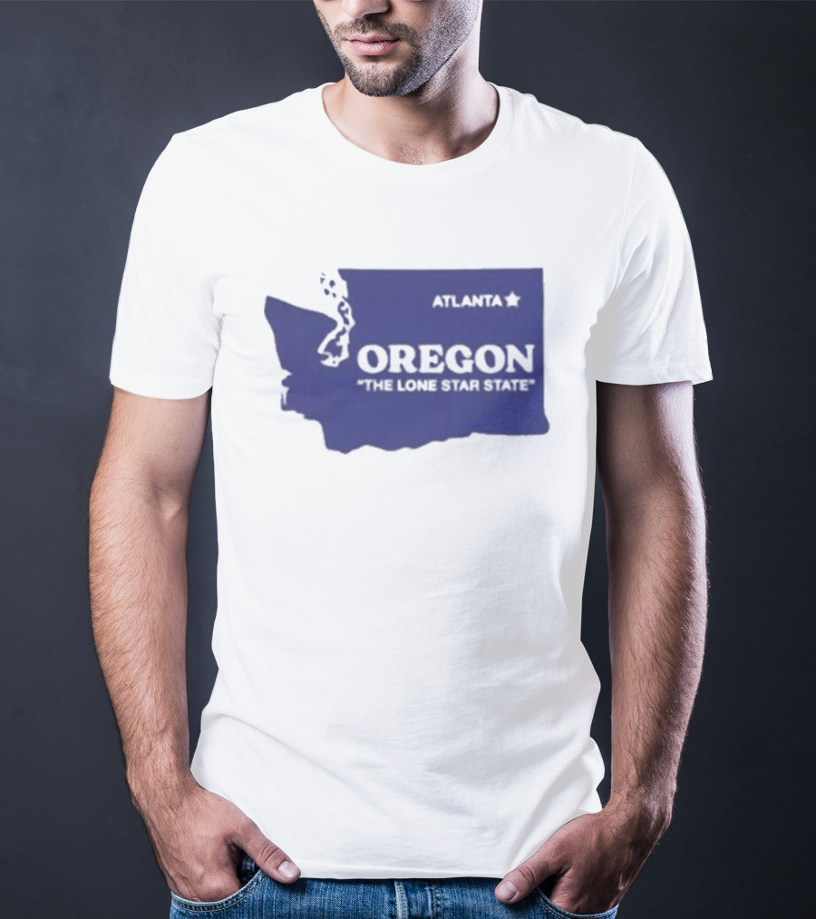 Washington State Oregon The Lone Star State Funny Pacific Northwest Meme T-Shirt