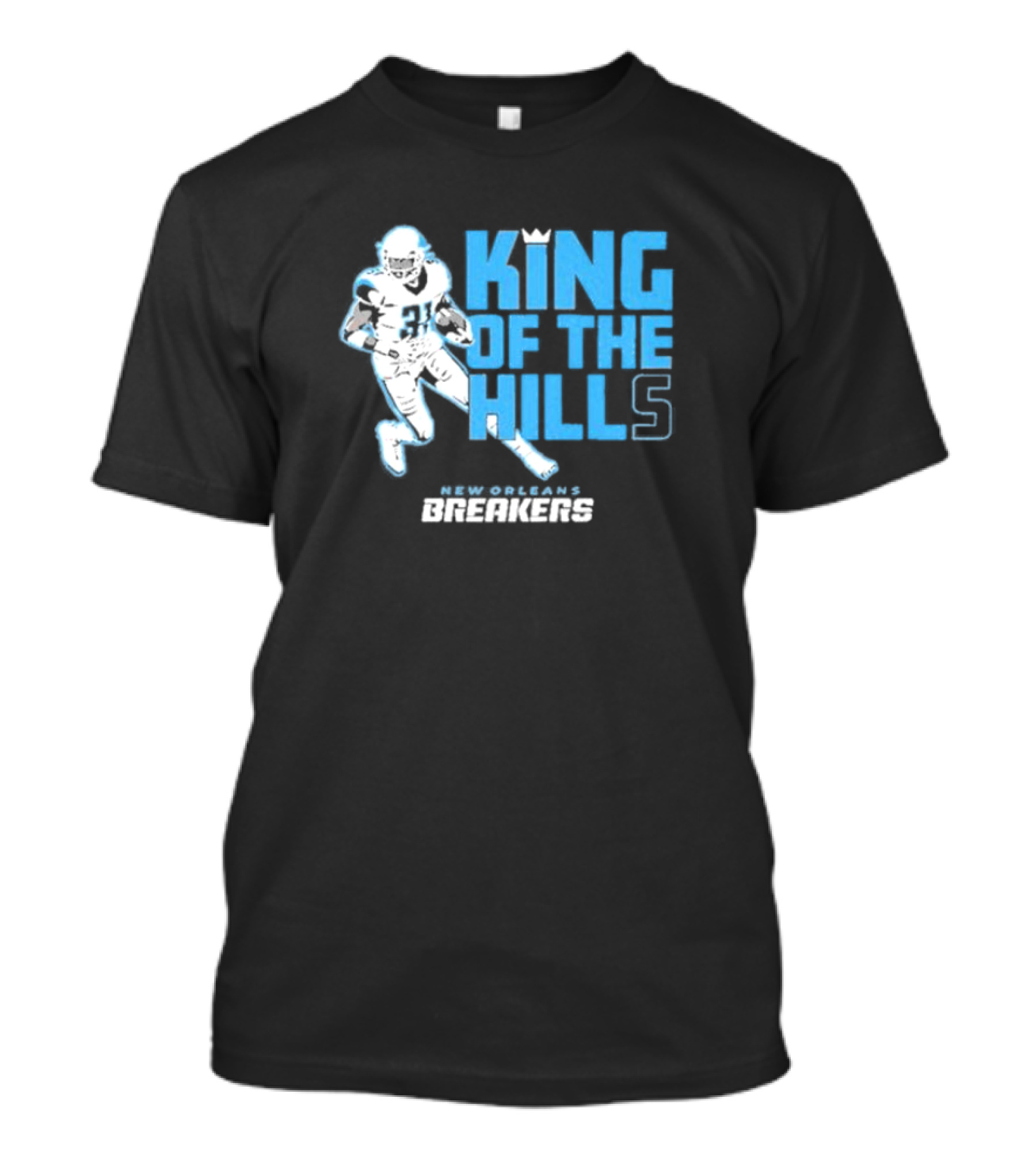 New Orleans Breakers King Of The Hills Football Player Action T-Shirt
