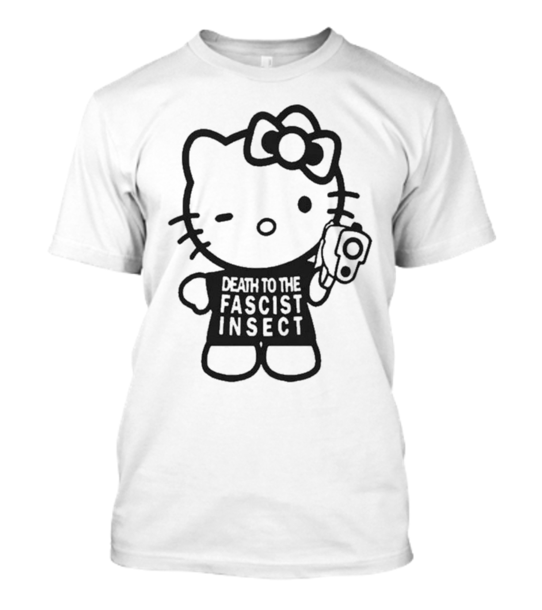 Death To The Fascist Insect Hello Kitty With Gun T-Shirt