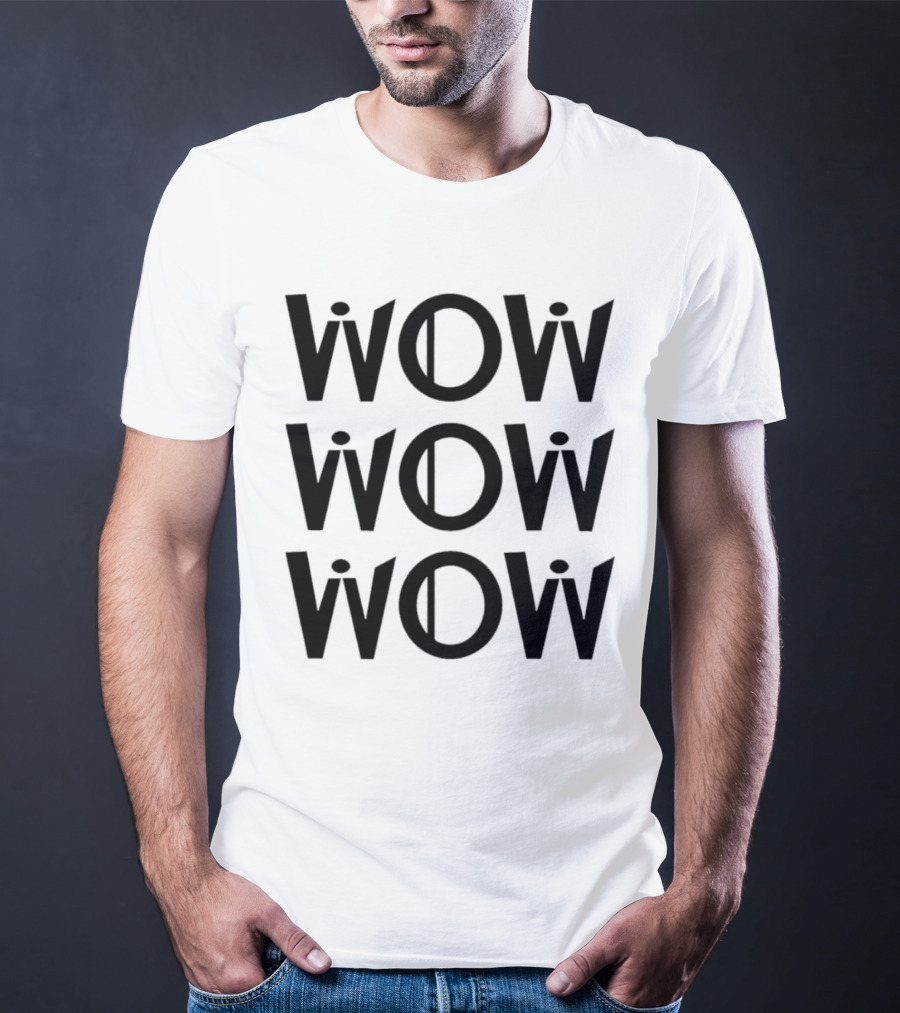 Wow Wow Wow Triple Stack Optical Illusion T-Shirt