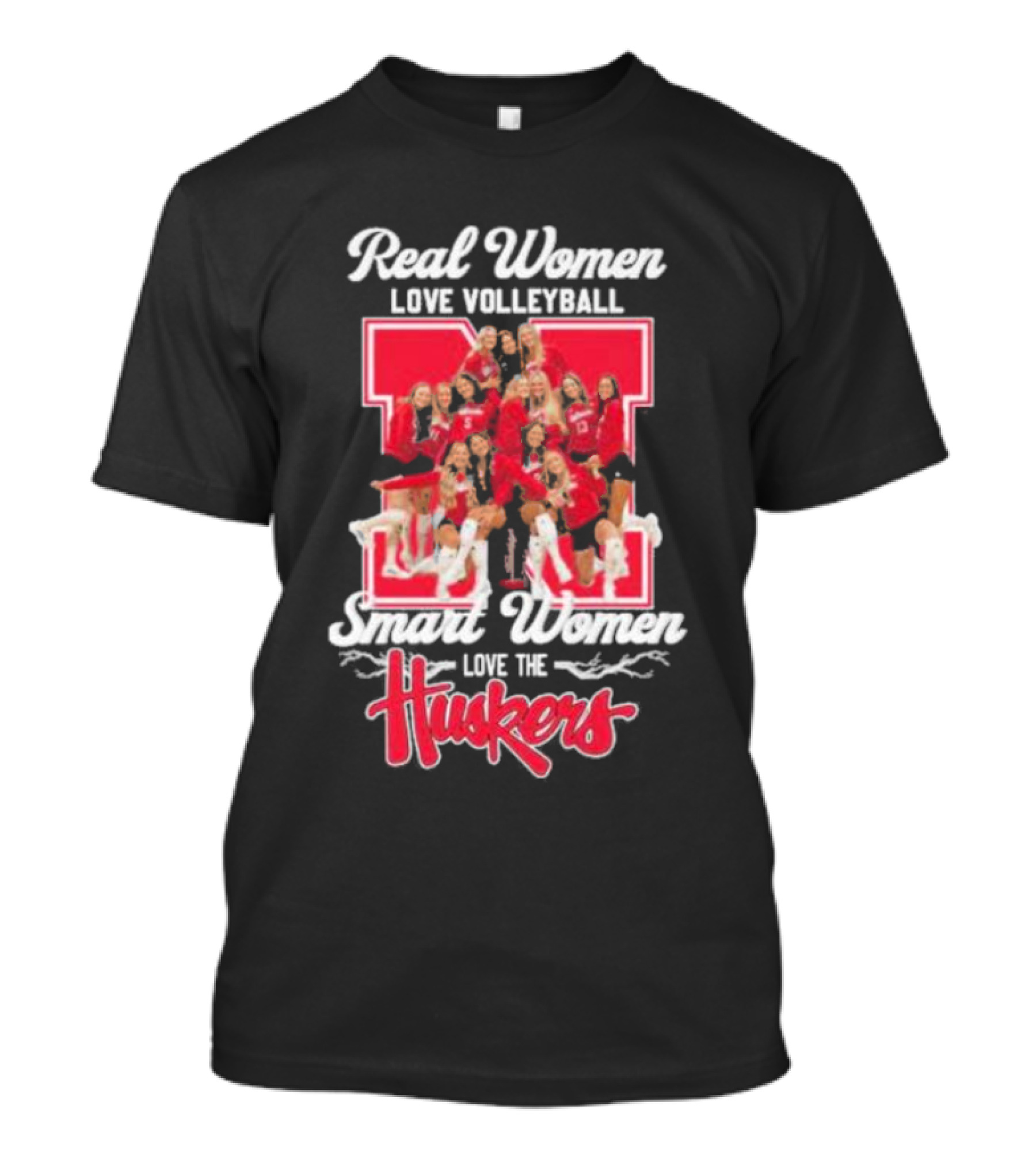 Real Women Love Volleyball Smart Women Love The Huskers Volleyball Team T-Shirt