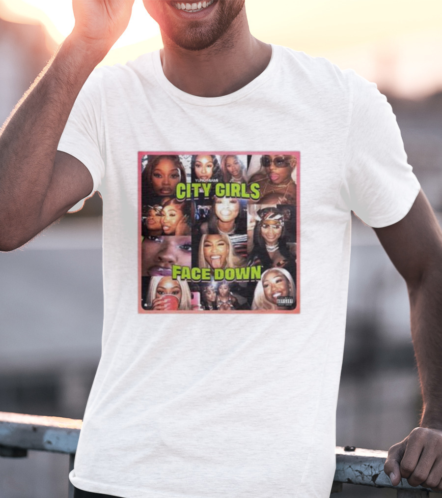 Citygirls Yung Miami Jt City Girls Face Down Parental Advisory T-Shirt