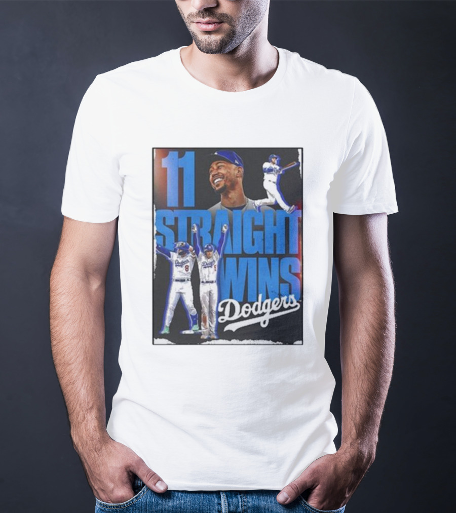 11 Straight Wins Dodgers T-Shirt