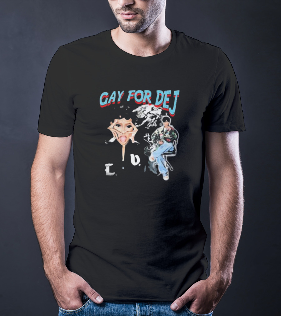 GAY FOR DEJ Pop Art Style With Fashionable Poses T-Shirt