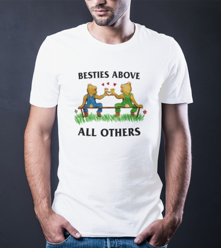 Besties Above All Others Fist Bump Bears On A Bench T-Shirt