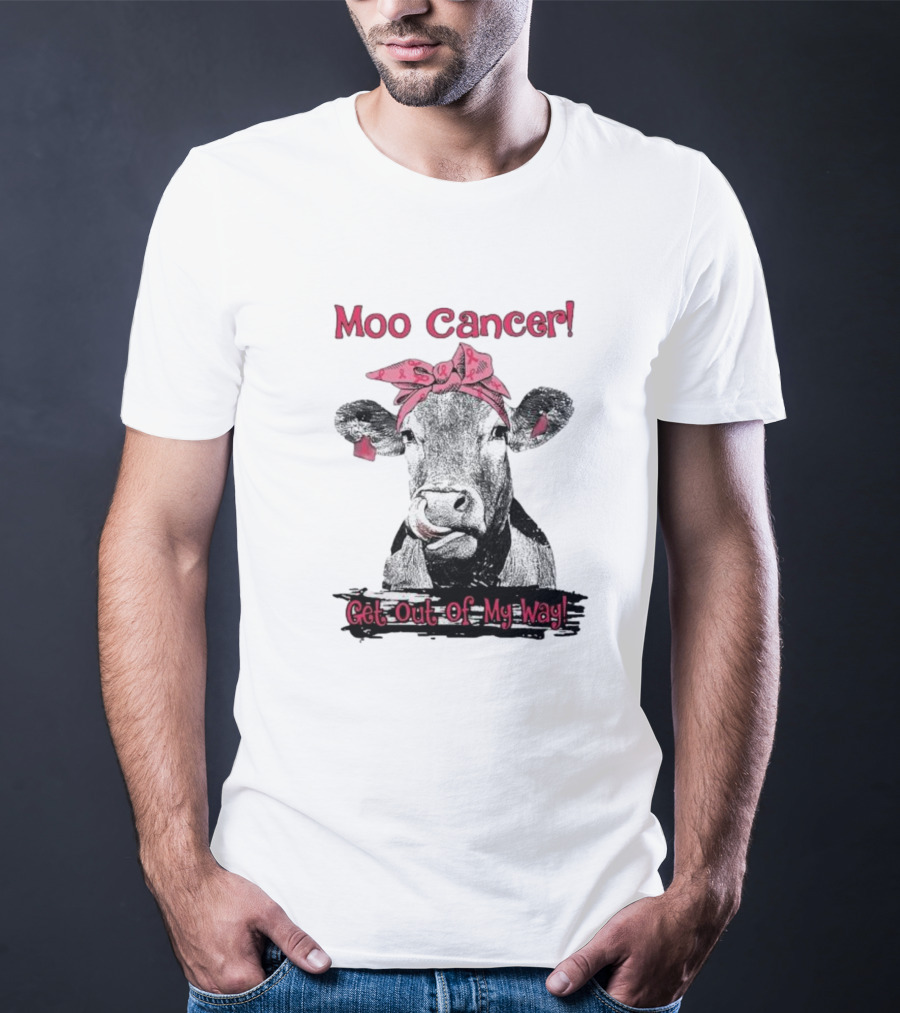 Moo Cancer Get Out Of My Way Pink Bandana Cow T-Shirt