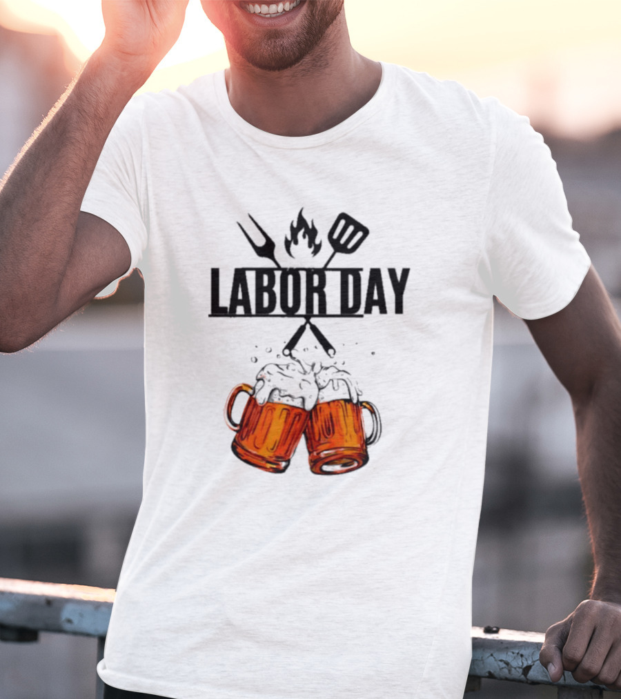 Labor Day BBQ Fire Beer Cheers T-Shirt