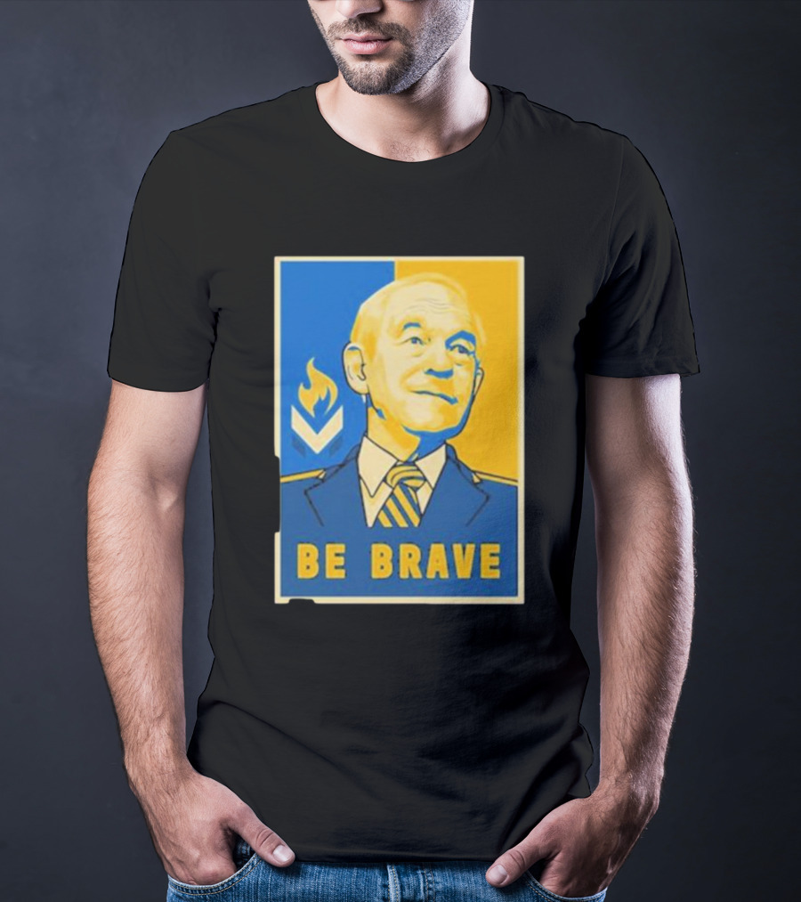 Ron Paul Be Brave Inspirational Blue And Yellow T-Shirt
