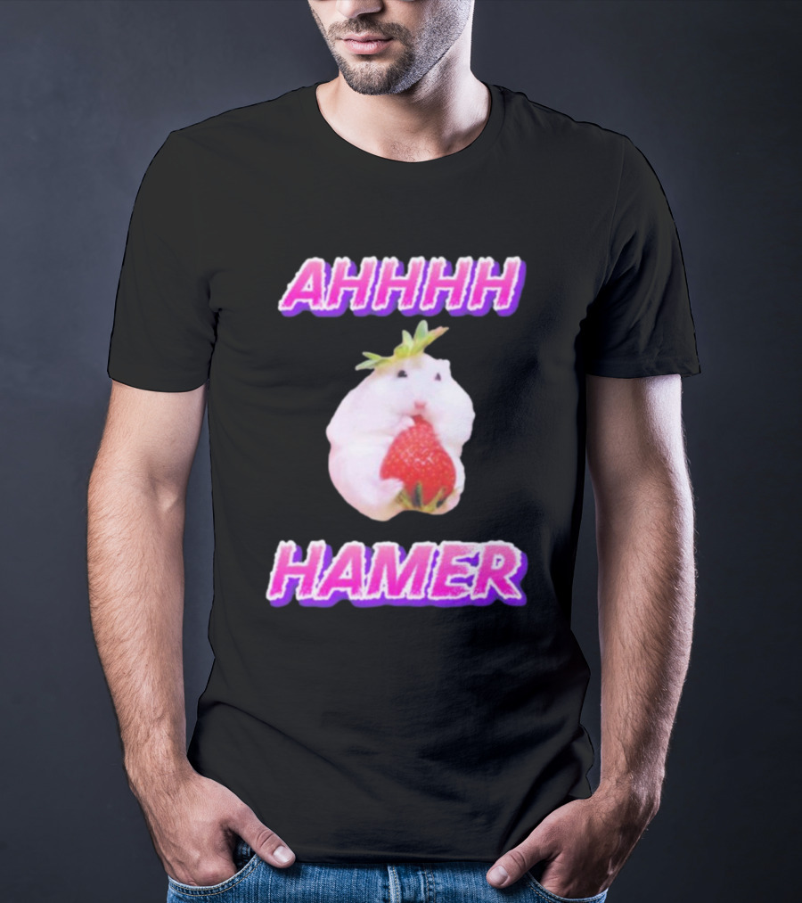 Ahhhh Hamer Strawberry Holding Hamer T-Shirt