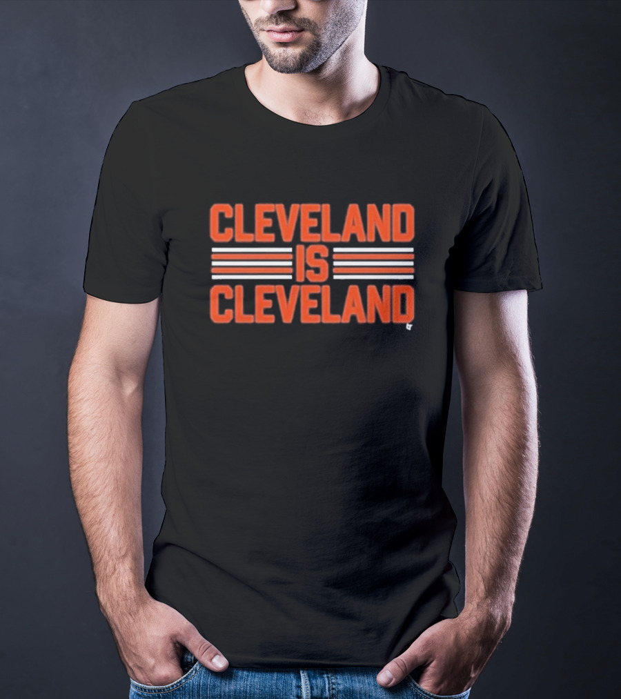 Cleveland Is Cleveland Breaking Merch T-Shirt