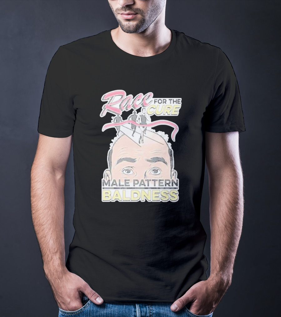 Race For The Cure Male Pattern Baldness T-Shirt