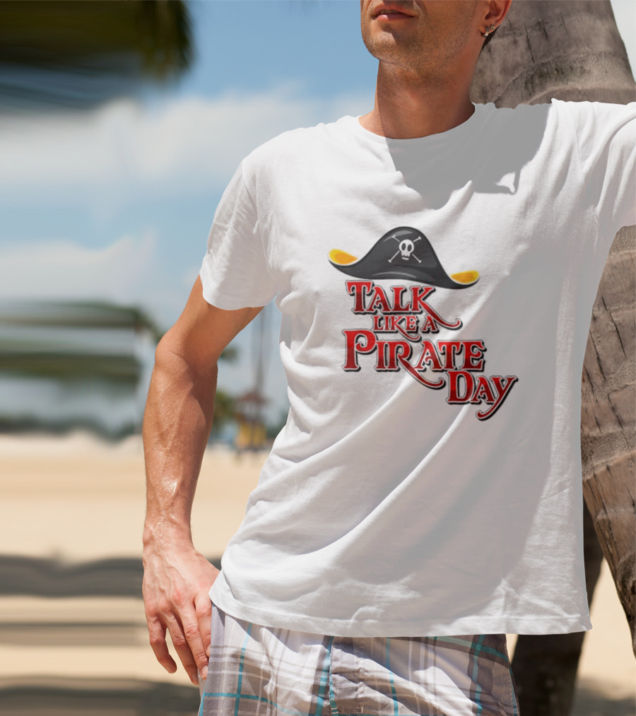 Talk Like A Pirate Day Skull Hat Costume International Pirate Day T-Shirt