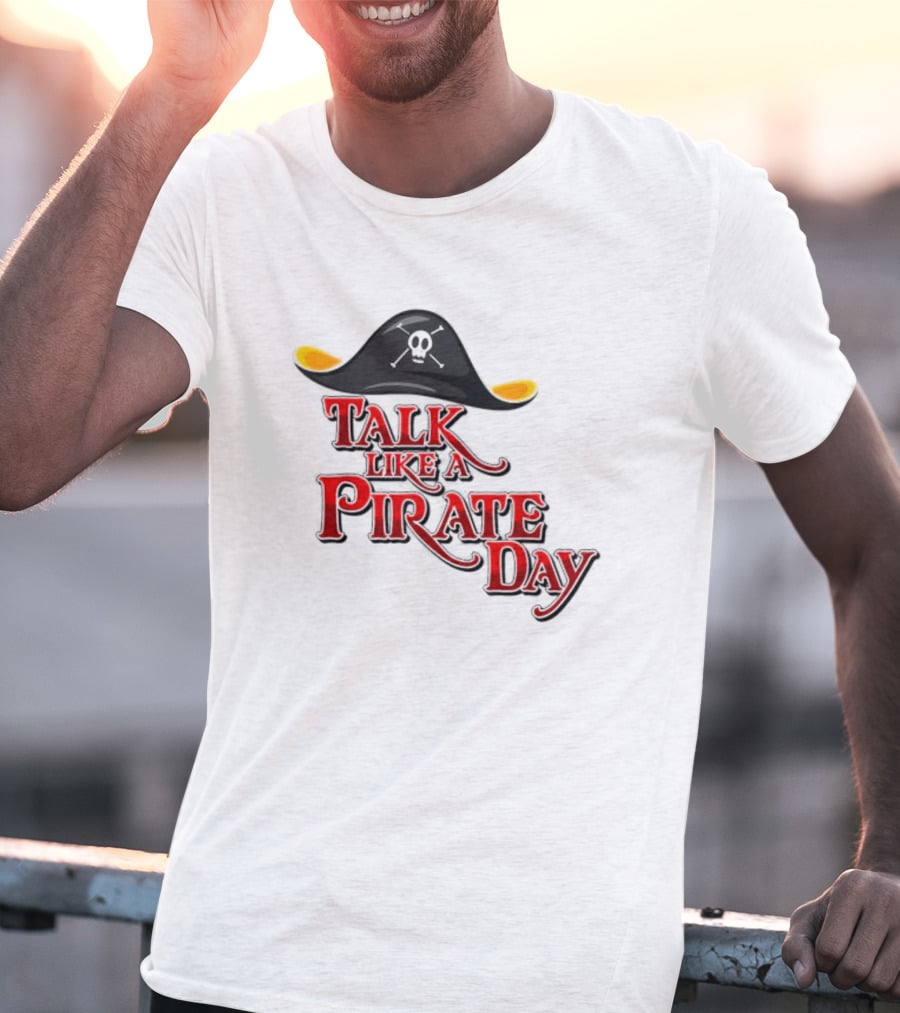 Talk Like A Pirate Day Skull Hat Costume International Pirate Day T-Shirt