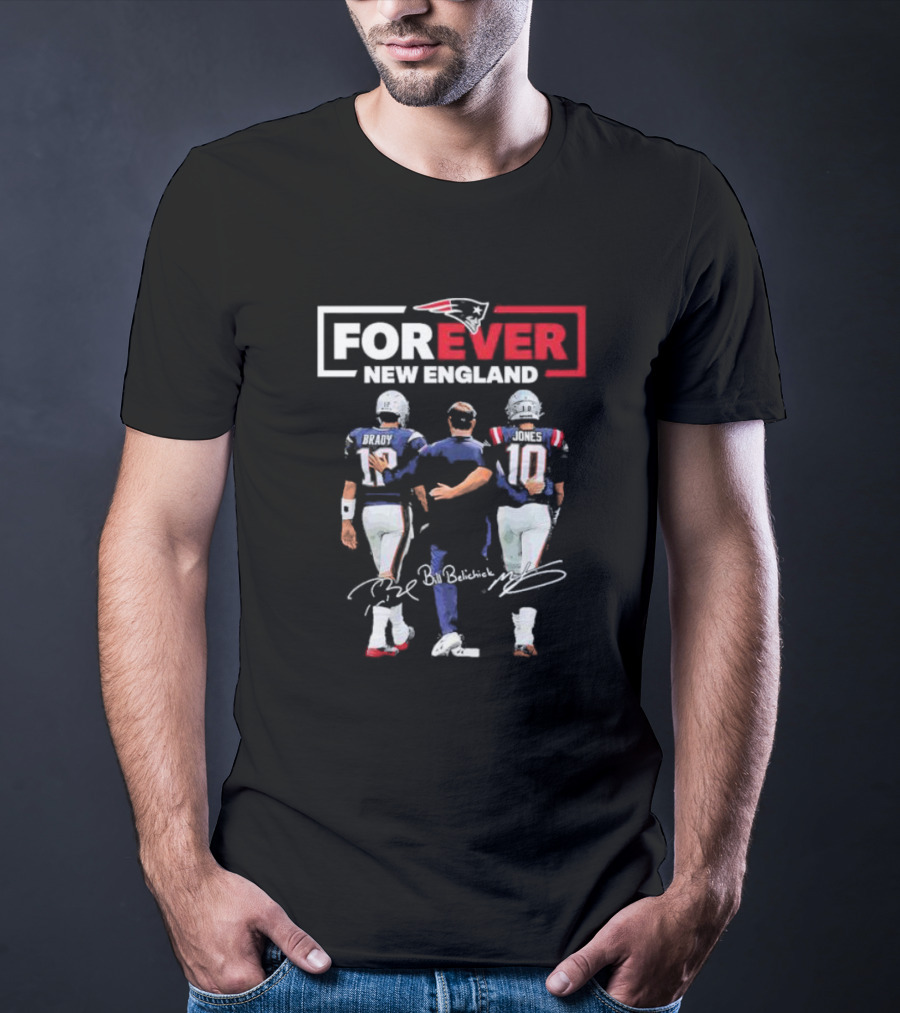 Forever New England Brady Bill Belichick Jones Signature Patriots T-Shirt