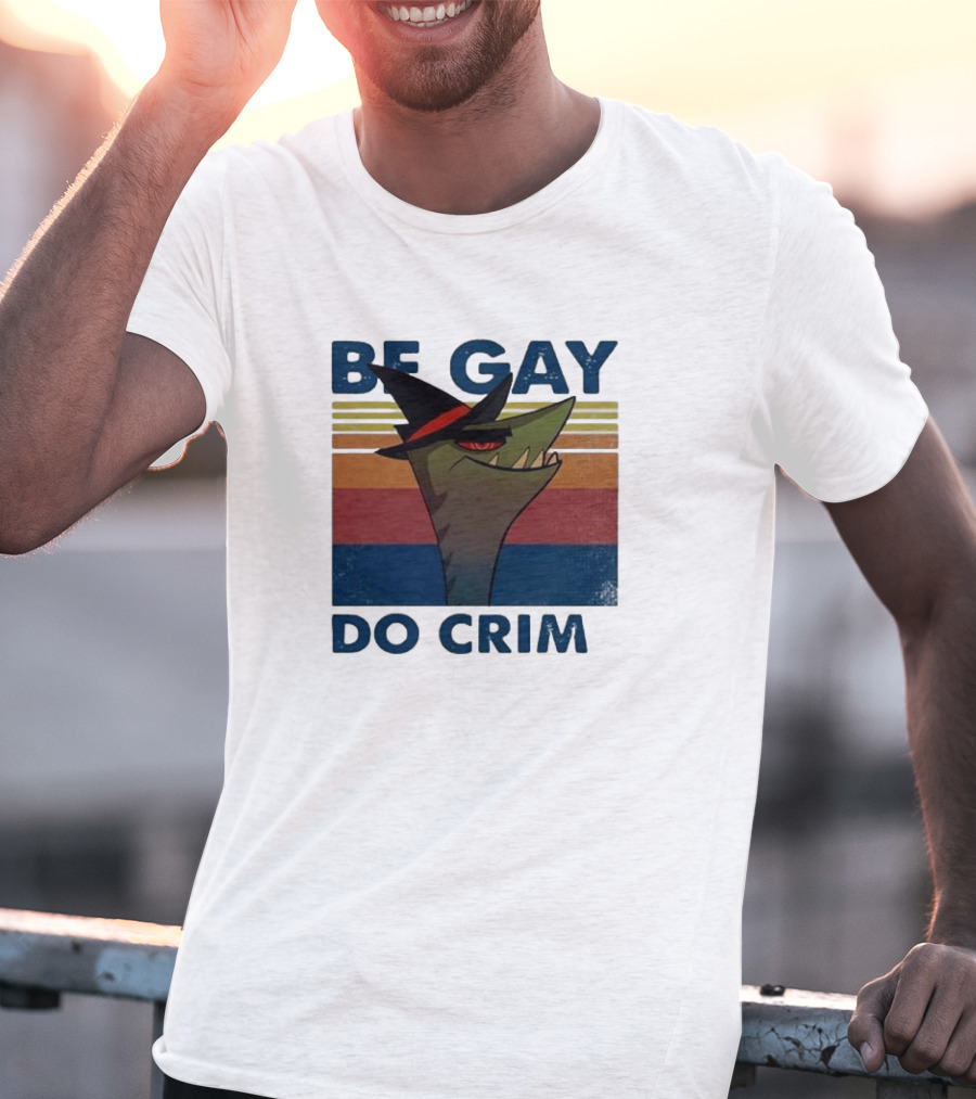Be Gay Do Crime Stephen The Gator T-Shirt