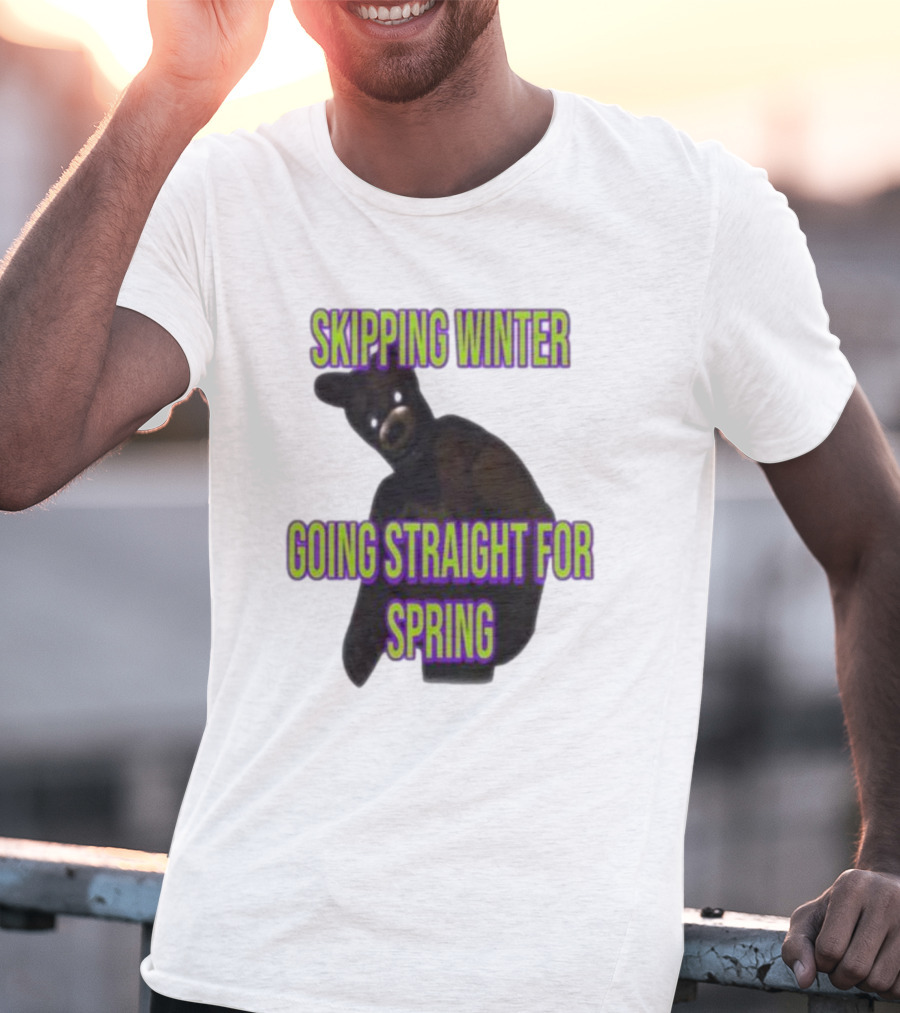 Skipping Winter Going Straight For Spring Five Nights At Freddy's Bear T-Shirt