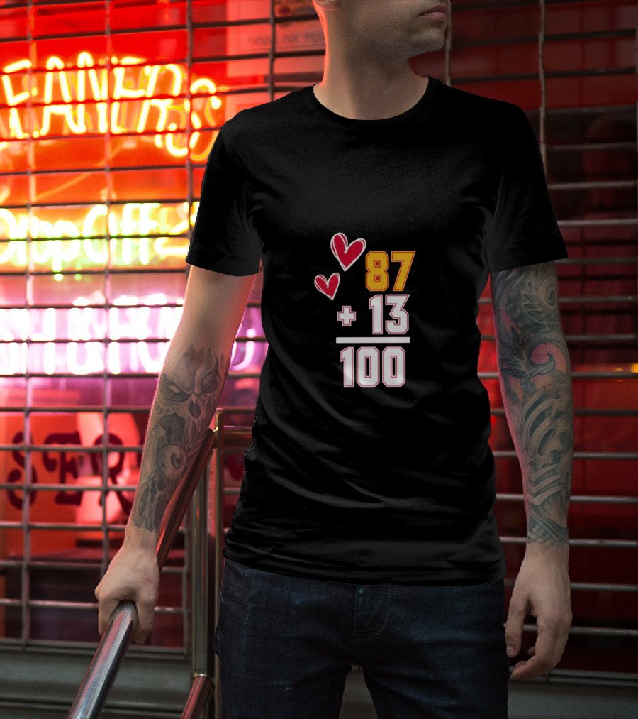 87 + 13 = 100 Love Hearts T-Shirt