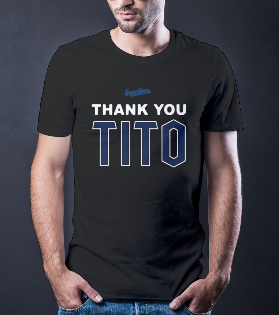 Guardians Thank You Tito Terry Francona T-Shirt