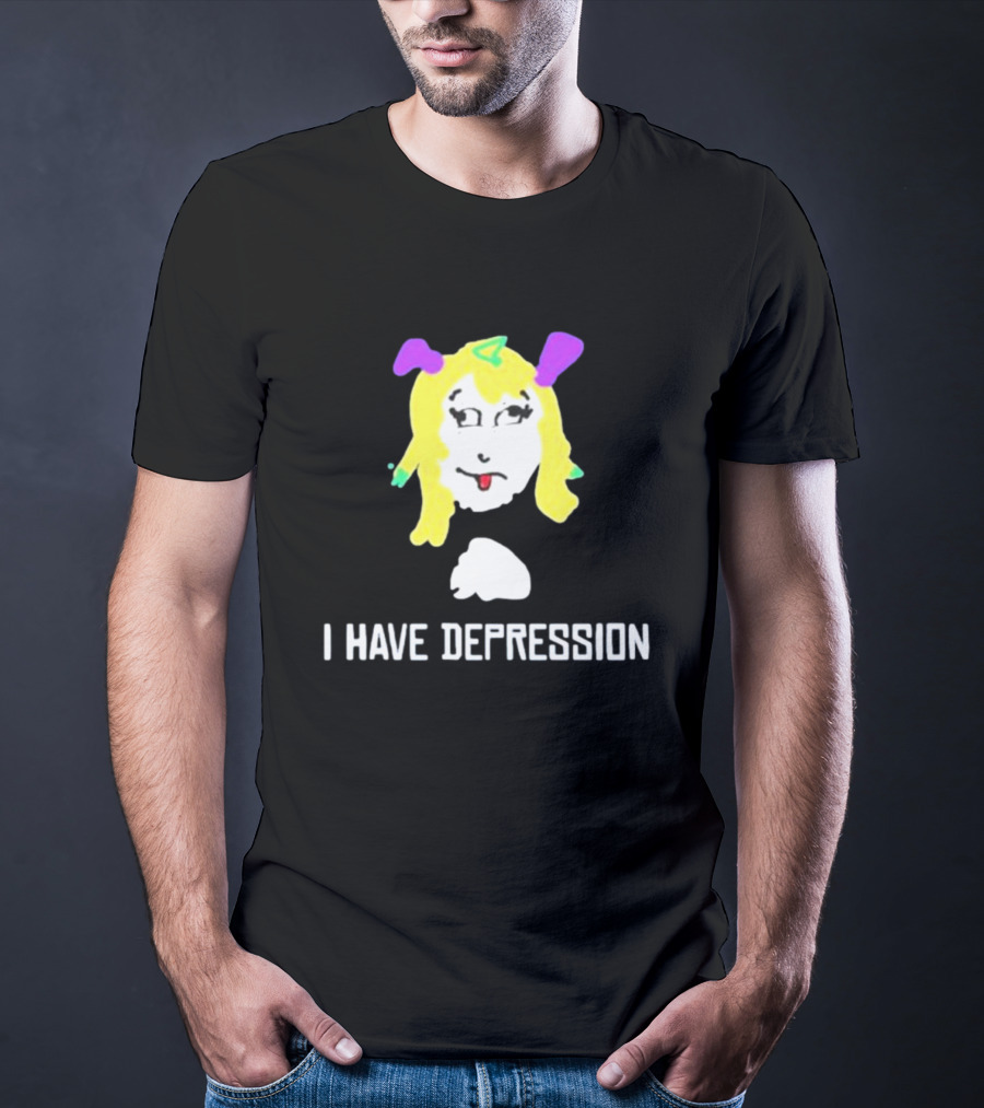 I Have Depression Palouette Blonde Cartoon Face T-Shirt