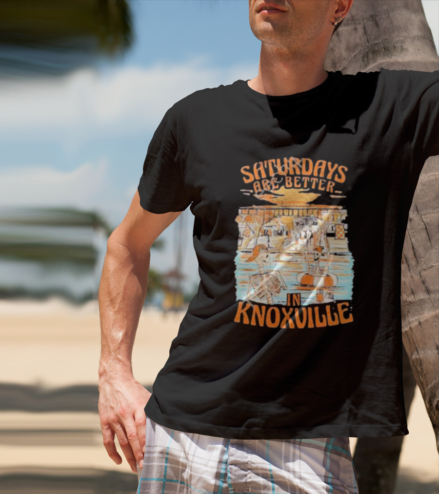 Saturdays Are Better In Knoxville River Tubing Adventure T-Shirt