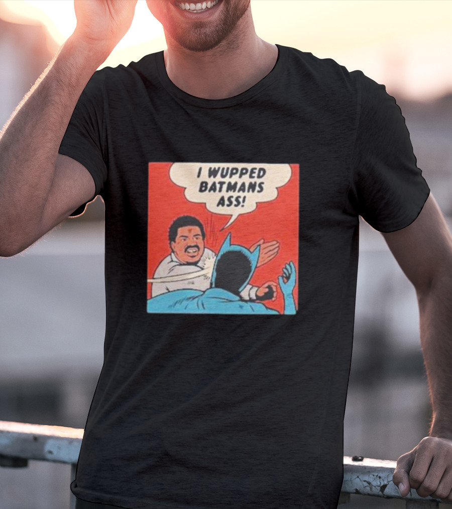 I Wupped Batmans Ass Comic Panel Parody With Slap Scene T-Shirt