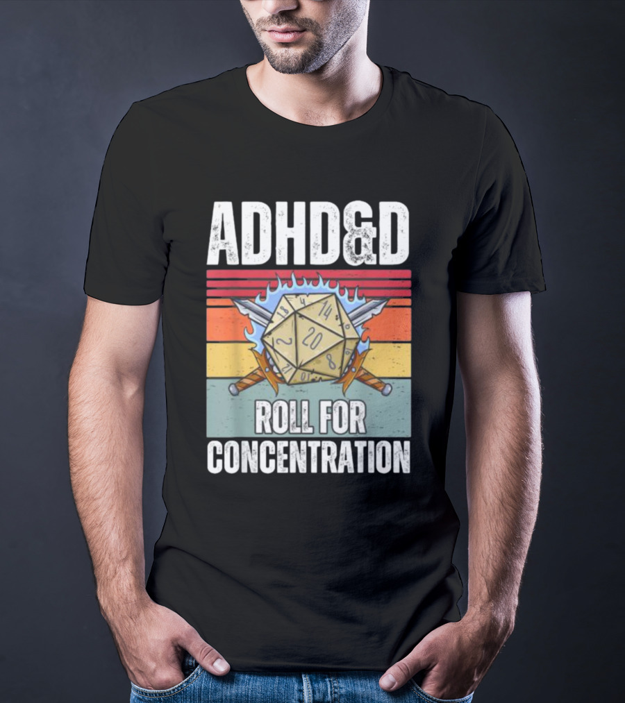 ADHD&D Roll For Concentration Retro Dice Sword Gamer T-Shirt