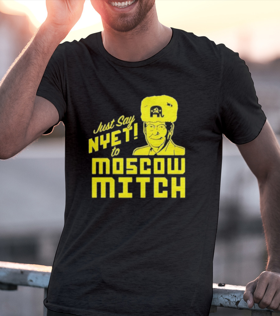 Just Say Nyet To Moscow Mitch Hammer And Sickle Hat T-Shirt