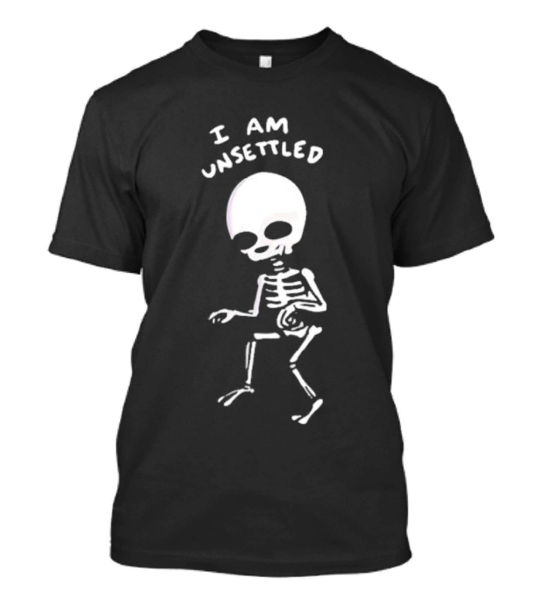 I Am Unsettled Nathanwpyle Skeleton Character T-Shirt