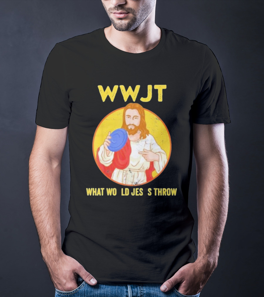 WWJT What Would Jesus Throw Frisbee Golf T-Shirt