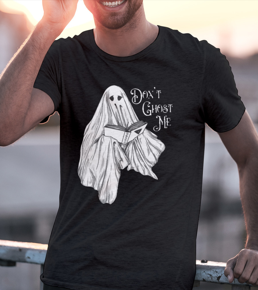 Morbid Don't Ghost Me Halloween Ghost Reading Book T-Shirt