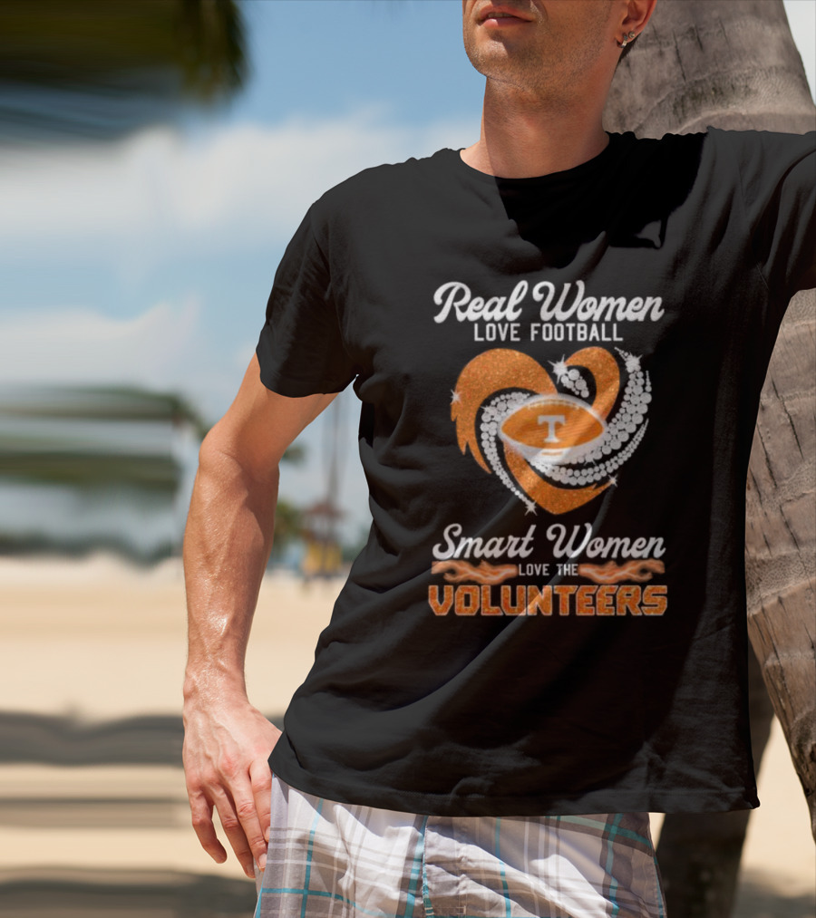 Real Women Love Football Smart Women Love The Volunteers Heart Football T-Shirt