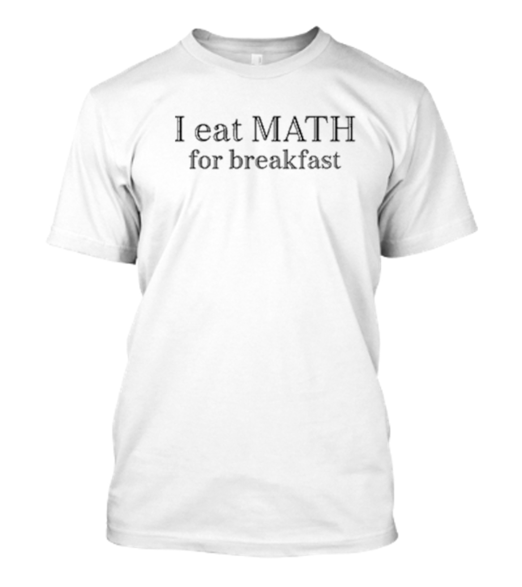 Isabela Merced I Eat MATH For Breakfast T-Shirt