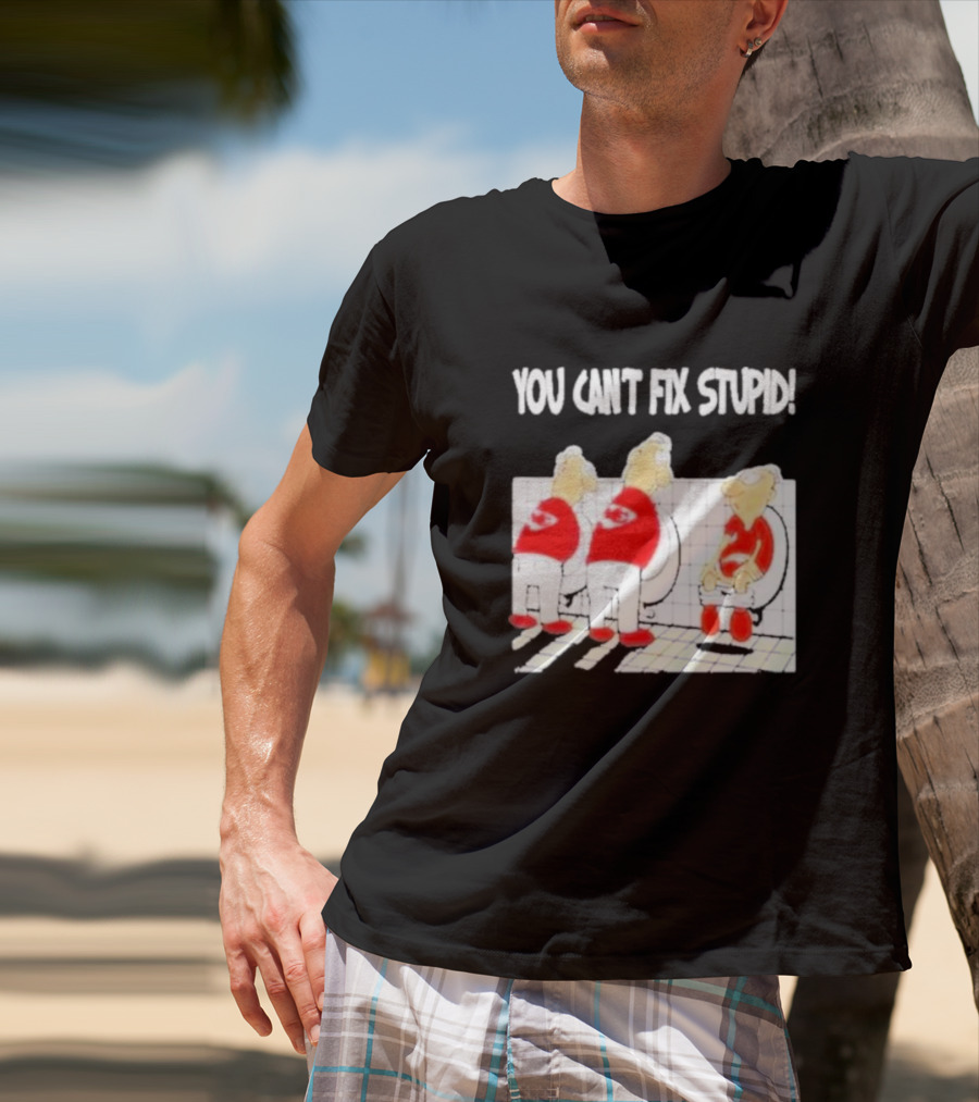 Kansas City Chiefs You Can’t Fix Stupid Humor T-Shirt