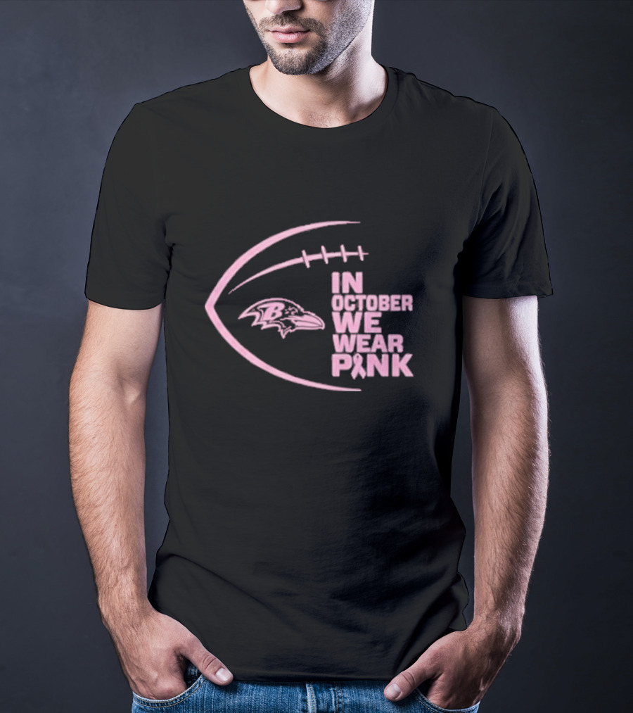 NFL Baltimore Ravens In October We Wear Pink T-Shirt