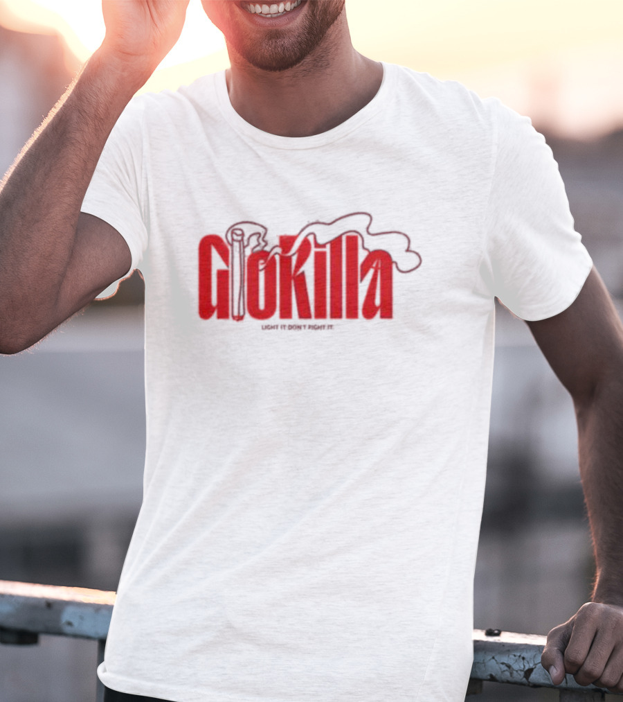 Glokilla Light It Don't Fight It Smoke T-Shirt