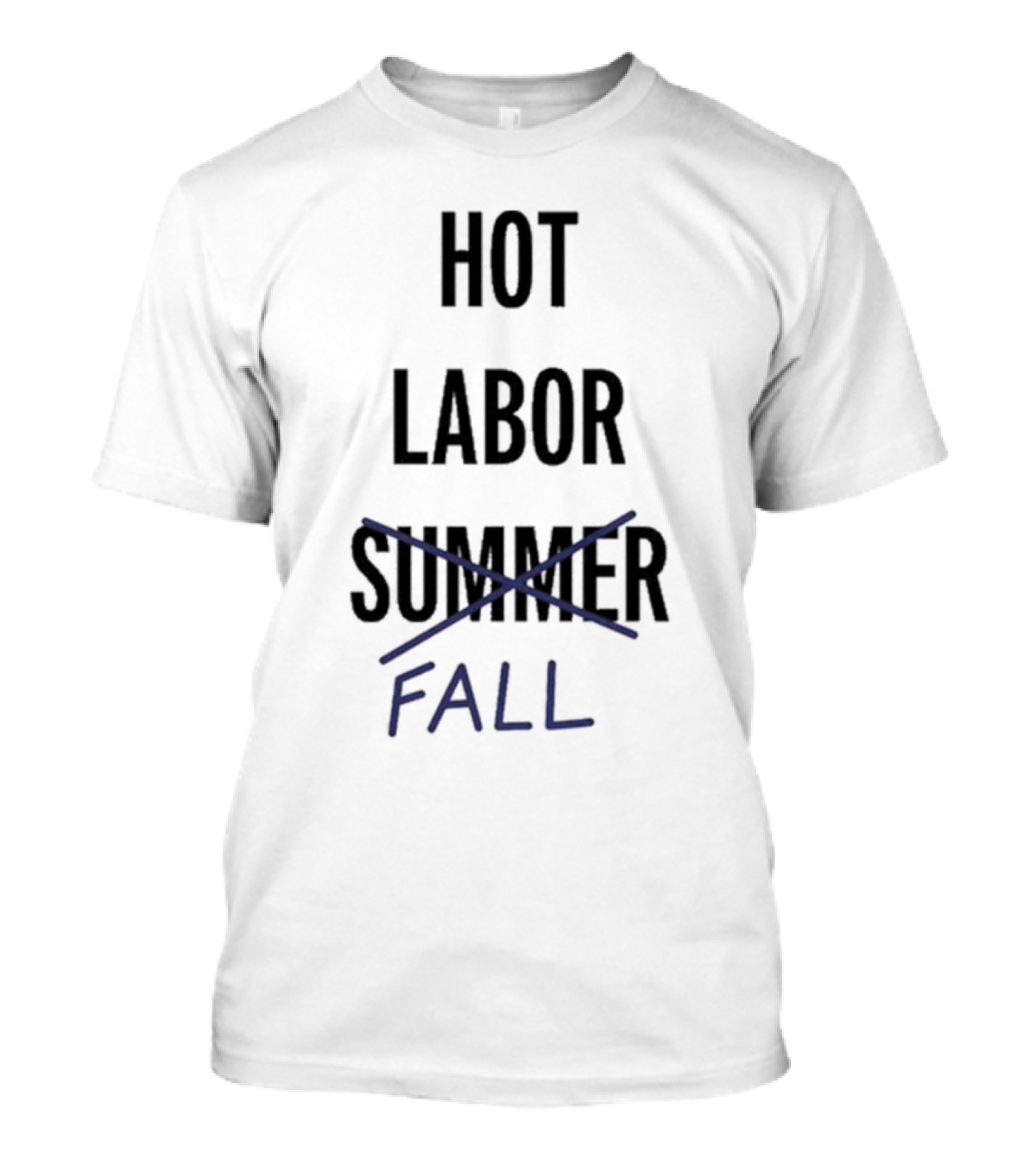 WGA Hot Labor Fall Summer T-Shirt