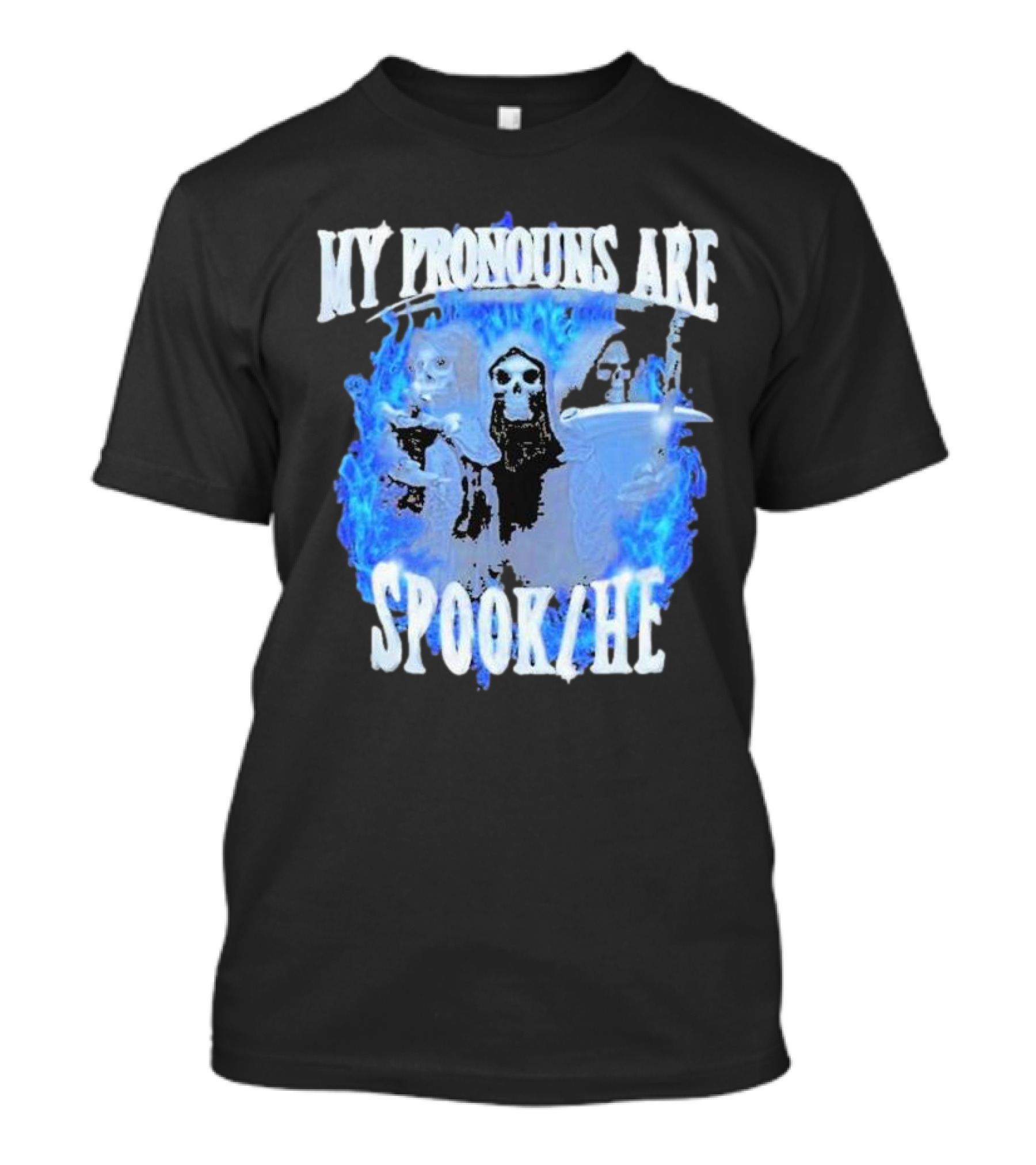 My Pronouns Are Spook He Blue Flames Grim Reaper Trio T-Shirt