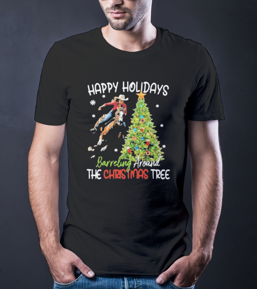 Happy Holidays Cowgirl Barrel Racing Around The Christmas Tree T-Shirt
