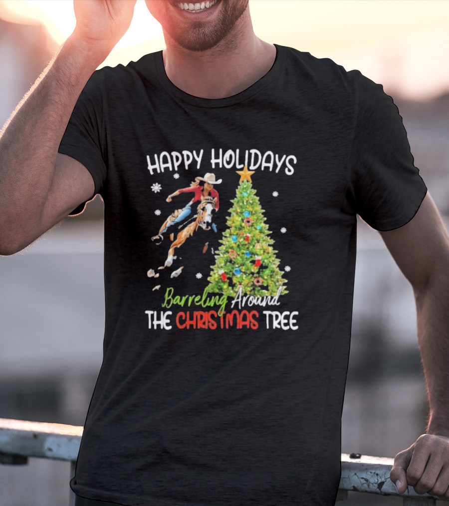 Happy Holidays Cowgirl Barrel Racing Around The Christmas Tree T-Shirt