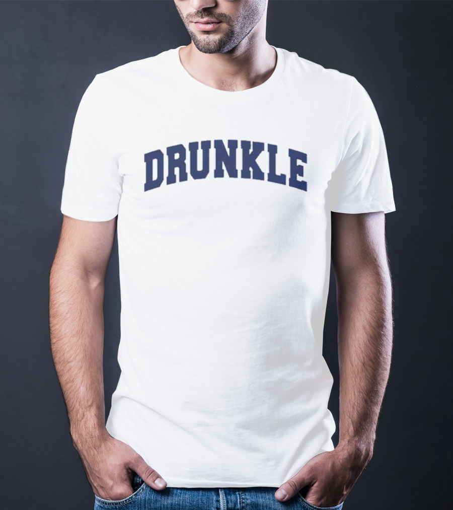 DRUNCKLE T-Shirt